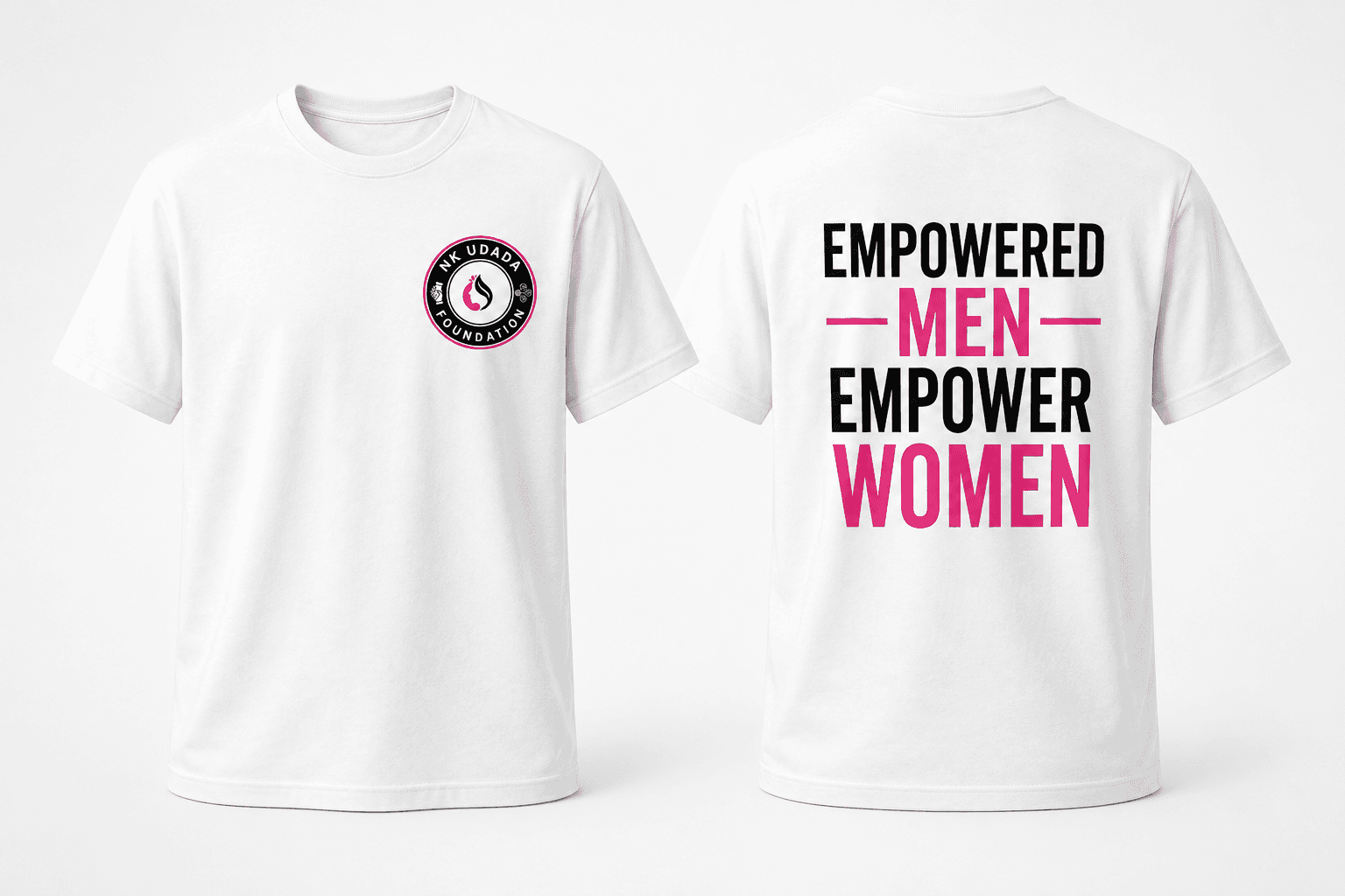 "Empowered Men Empower Women" quote Tee